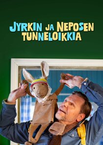 Jyrkin ja Neposen tunneloikkia Ne Zaman?'