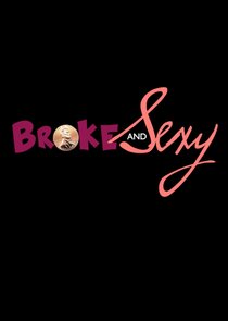 Broke & Sexy Ne Zaman?'