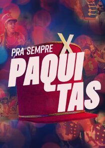 Pra Sempre Paquitas Ne Zaman?'