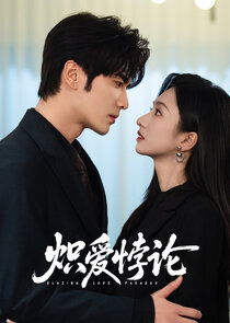 Blazing Love Paradox Ne Zaman?'