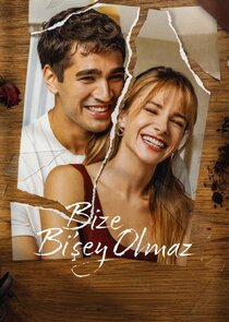 Bize Bi'şey Olmaz 1.Sezon Ne Zaman?