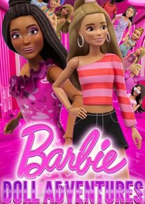 Barbie Doll Adventures Ne Zaman?'