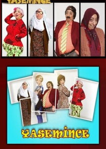 Yasemince Ne Zaman?'