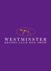 Westminster Kennel Club Dog Show Ne Zaman?'