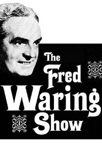 The Fred Waring Show Ne Zaman?'