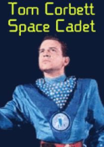 Tom Corbett, Space Cadet Ne Zaman?'