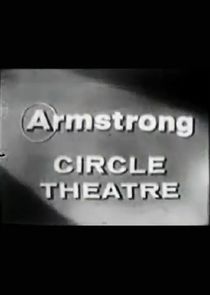 The Armstrong Circle Theatre Ne Zaman?'