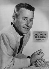 The George Gobel Show Ne Zaman?'
