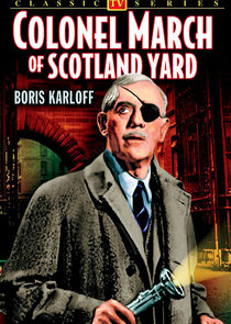 Colonel March of Scotland Yard Ne Zaman?'
