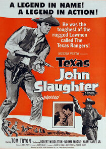 Texas John Slaughter Ne Zaman?'