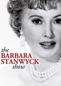 The Barbara Stanwyck Show Ne Zaman?'