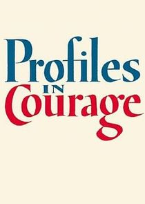 Profiles in Courage Ne Zaman?'