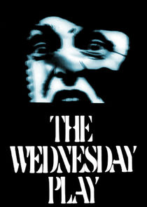 The Wednesday Play Ne Zaman?'