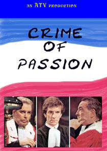 Crime of Passion Ne Zaman?'