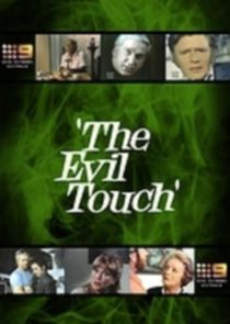 The Evil Touch Ne Zaman?'