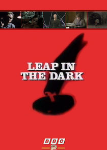 Leap in the Dark Ne Zaman?'