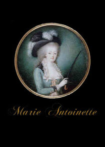 Marie-Antoinette Ne Zaman?'