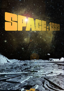 Space: 1999 Ne Zaman?'