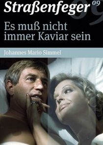 Es muß nicht immer Kaviar sein Ne Zaman?'
