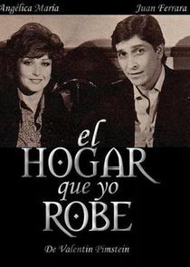 El Hogar Que Yo Robé Ne Zaman?'