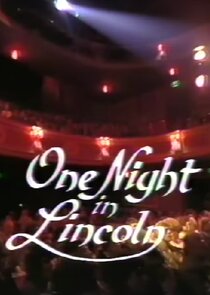 One Night In Lincoln Ne Zaman?'