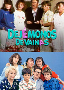 Dejémonos de Vainas Ne Zaman?'