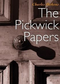 The Pickwick Papers Ne Zaman?'