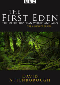 The First Eden: The Mediterranean World and Man Ne Zaman?'