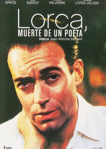 Lorca, muerte de un poeta Ne Zaman?'