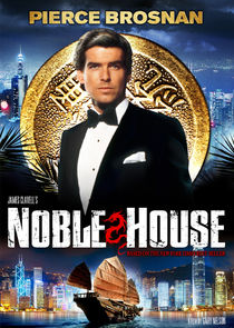 Noble House Ne Zaman?'