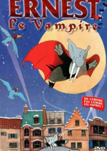 Ernest le Vampire Ne Zaman?'