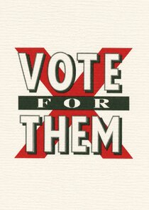 Vote for Them Ne Zaman?'