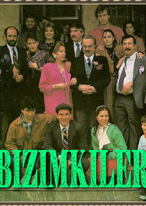 Bizimkiler Ne Zaman?'
