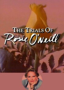 The Trials of Rosie O'Neill Ne Zaman?'