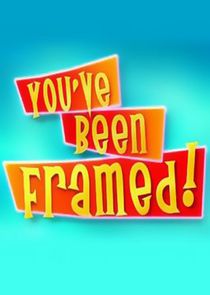 You've Been Framed! Ne Zaman?'