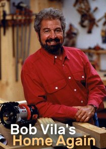 Bob Vila's Home Again Ne Zaman?'