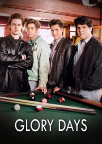 Glory Days Ne Zaman?'