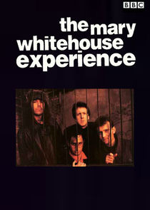 The Mary Whitehouse Experience Ne Zaman?'