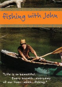 Fishing with John Ne Zaman?'