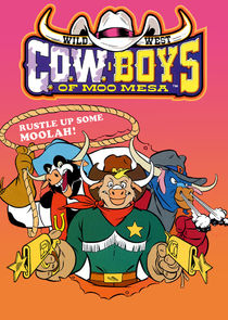 Wild West C.O.W. Boys of Moo Mesa Ne Zaman?'