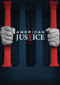 American Justice Ne Zaman?'