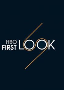 HBO First Look Ne Zaman?'