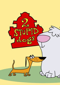 2 Stupid Dogs Ne Zaman?'