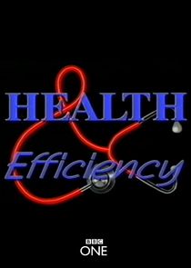 Health and Efficiency Ne Zaman?'