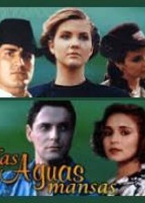 Las aguas mansas Ne Zaman?'