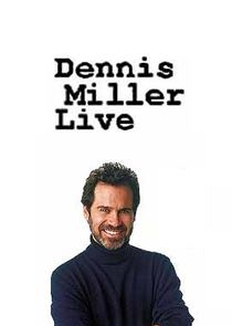 Dennis Miller Live Ne Zaman?'