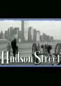 Hudson Street Ne Zaman?'