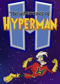 The Adventures of Hyperman Ne Zaman?'
