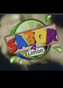 Sabor a limón Ne Zaman?'