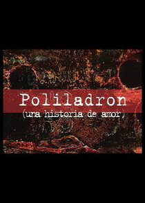 Poliladron Ne Zaman?'